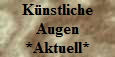 künstliche Augen - Aktuell